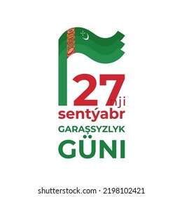 September 27, turkmenistan independence day. Greeting card with wavy turkmen flag in simple style, icon. National holiday of Turkmenistan. Vector. Translation September 27th is Independence Day