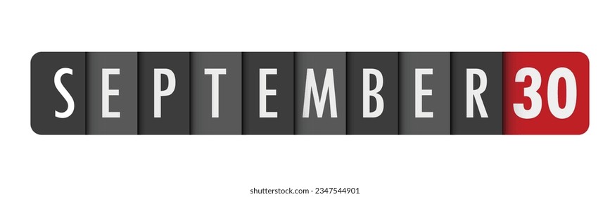 SEPTEMBER 30 gray and red vector typography banner