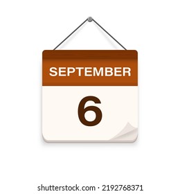 September 6, Calendar icon with shadow. Day, month. Meeting appointment time. Event schedule date. Flat vector illustration. 