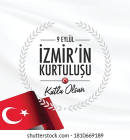 September 9, Salvation of Izmir. Republic of Turkey National Celebration Card - English “September 9, Salvation of Izmir" Typographic Badge. (Turkish: 9 Eylul Izmir’in Kurtulusu) Turkish flag symbol.