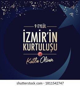 September 9, Salvation of Izmir. Republic of Turkey National Celebration Card - English “September 9, Salvation of Izmir" Typographic Badge. (Turkish: 9 Eylul Izmir’in Kurtulusu) Turkish flag symbol.