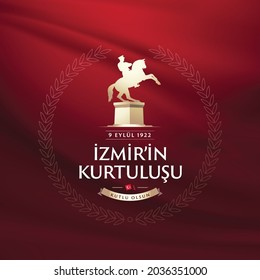 September 9 , Salvation of Izmir"Typographic Badge. (Turkish: 9 Eylul Izmir’in Kurtulusu) Turkish flag symbol.