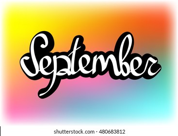 September, abstract background, sticker, calligraphy letter, design template, vector illustration