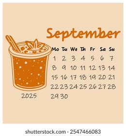 September calendar design for 2025 with a glass of orange pumpkin neck with spices cinnamon, star anise. autumn month. calendar planner in a minimalistic style, annual organizer. Numbers for every day