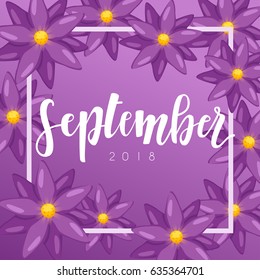 September : Calligraphy on background with flowers : Vector Illustration