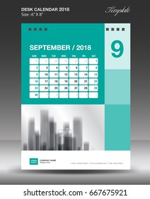September Desk calendar 2018 year Layout template vector, Size 6x8 inch vertical, Week start on Monday