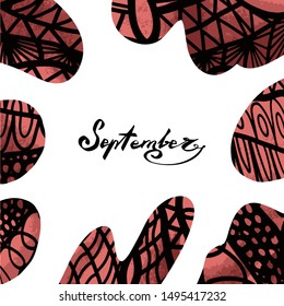 September fall month. Lettering and abstract memphis background. Black outline. Hand calligraphic. Vector artwork.