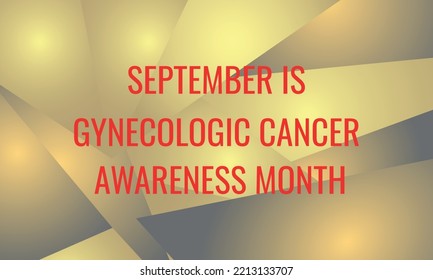 September is Gynecologic Cancer Awareness Month. Design suitable for greeting card poster and banner