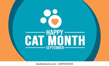 Der September ist die Happy Cat Month Hintergrundvorlage. Urlaubskonzept. Hintergrund-, Banner-, Plakat-, Karten- und Plakatdesign-Vorlage mit Texteinschrift und Standardfarbe. Vektorgrafik.