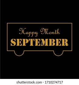september happy month typography font design. September vector typography illustration for greeting card, calendar, magazine, invitation, banner, poster. Hello September.