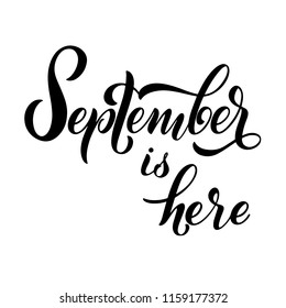 September is here lettering. Elements for invitations, posters, greeting cards. Seasons Greetings