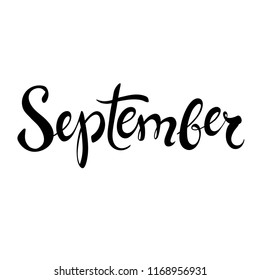 September lettering. Hand-written calligraphy design. Autumn month brush lettering - vector illustration. Fall season greeting card, poster, postcard, invitation template