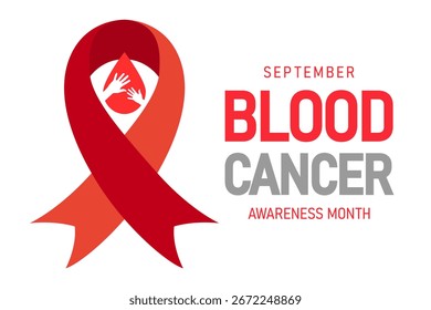 September is the month of spreading information about blood cancer. A template for a banner, greeting card, or poster. Vector illustration.