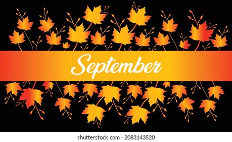 SEPTEMBER month vector decoration with flowers, dragonflies, and leaves. text hand lettering, Illustration month September. Hello Autumn