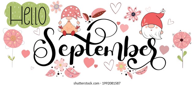 September month vector with flowers, gnomes and leaves. Decoration text floral. Hand drawn lettering. Illustration September