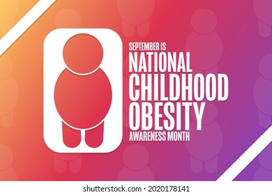 September is National Childhood Obesity Awareness Month. Holiday concept. Template for background, banner, card, poster with text inscription. Vector EPS10 illustration