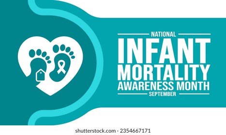 September is National Infant Mortality Awareness Month  background template. Holiday concept. background, banner, placard, card, and poster design template with text inscription and standard color. 