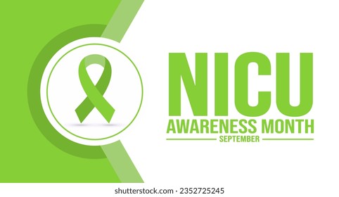 September is National Neonatal Intensive Care NICU Awareness Month background template. Holiday concept. background, banner, placard, card, and poster design template with text inscription