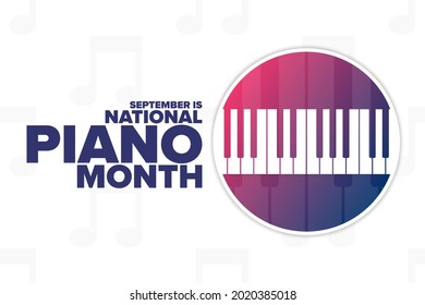 Septiembre es el Mes Nacional del Piano. Concepto de vacaciones. Plantilla para fondo, banner, tarjeta, afiche con inscripción de texto. Ilustración del vector EPS10