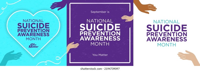 September Is National Suicide Prevention Awareness Month Greeting Card Set. Two Hands Reaching Out To Each Other. Editable Vector Illustration. EPS 10