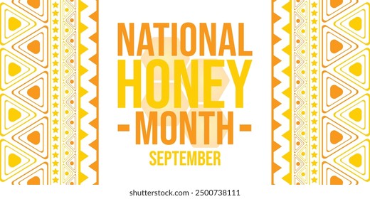 September is Observed as National Honey Month. National Honey Month background. banner, poster, wallpaper, cards. Vector EPS 10.