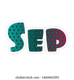 September typography on white background. Brush lettering for banner, poster, greeting card. Vector handwritten lettering.