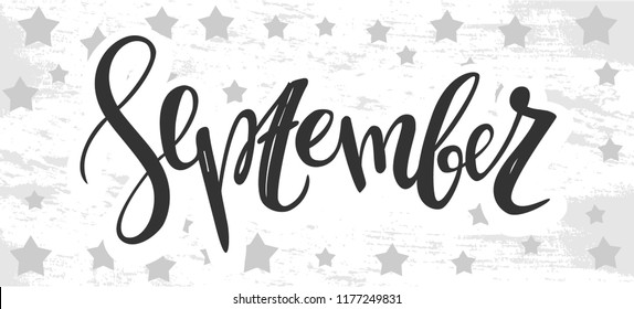 September - vector illustration with handdrawn lettering as card, poster, flyer, t-shirt print