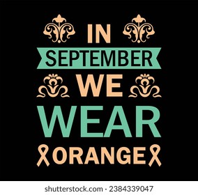 In September We Wear T Shirt Design svg
