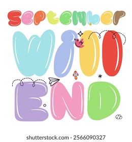 September Will End , Design Custom Text Font Hand drawn