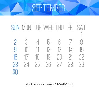 September year 2018 vector calendar. Week starting from Sunday. Contemporary low poly design in blue color.