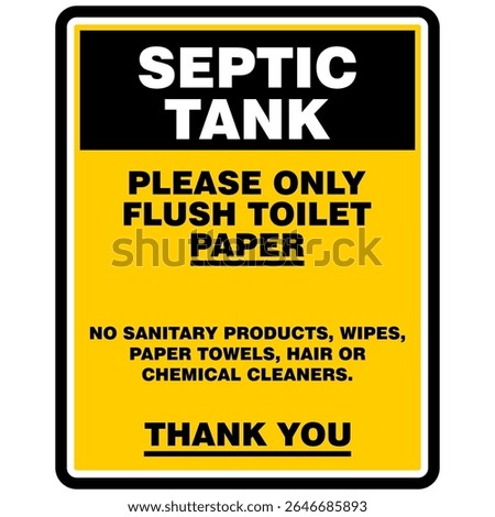 Septic Tank, please only flush toilet paper, sign vector
