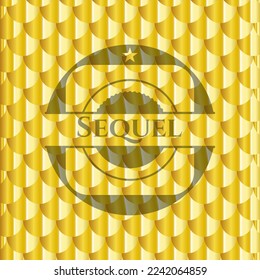 Sequel gold shiny badge. Scales pattern. Vector Illustration. Detailed. 