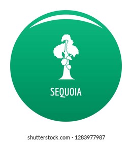 Sequoia icon. Simple illustration of sequoia vector icon for any design green