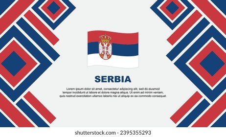 Serbia Flag Abstract Background Design Template. Serbia Independence Day Banner Wallpaper Vector Illustration. Serbia