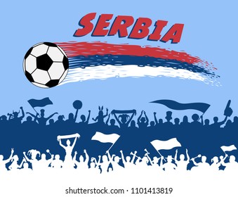 Serbia flag colors with soccer ball and Serbian supporters silhouettes. All the objects, brush strokes and silhouettes are in different layers and the text types do not need any font. 