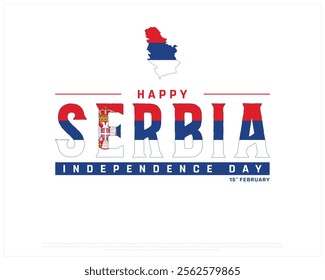 SERBIA Independence Day vector design on a white background, Typographic Design of SERBIA Independence Day with map, SERBIA flag typography, Serbia national day Design