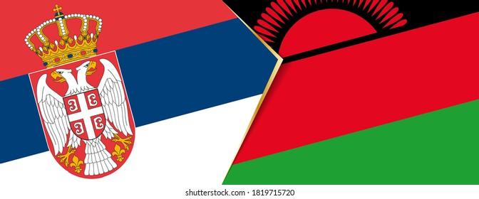 Serbia and Malawi flags, two vector flags symbol of relationship or confrontation.