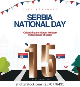 Serbia National Day Post with Serbian Flag, 15th February, and Patriotic Theme. Serbia National Day Post with Serbian Tricolour Flags, Golden 15th Number, Patriotic Theme, Cityscape Background