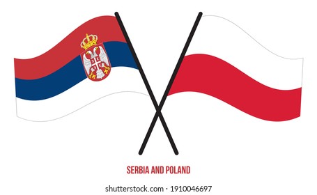 Serbia and Poland Flags Crossed And Waving Flat Style. Official Proportion. Correct Colors.