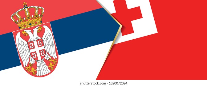 Serbia and Tonga flags, two vector flags symbol of relationship or confrontation.