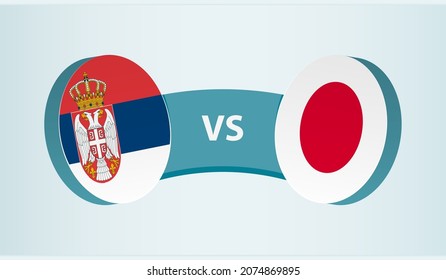 Serbia versus Japan, team sports competition concept. Round flag of countries.