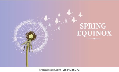 A serene illustration of a dandelion with seeds blowing into the wind, accompanied by butterflies, symbolizing the renewal and balance of the Spring Equinox.