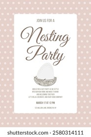 Serene and simple invitation poster Nesting Party with single egg in nest, embodying care, patience and beauty of slow living. Vector illustration pastel colors