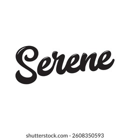 Serene text on white background.