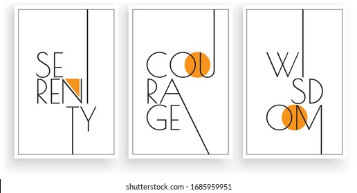 Serenity, Courage, Wisdom, vector. Scandinavian art design. Three pieces minimalist poster design. Wall art work, wall decoration. Wording design, lettering