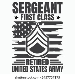 Sergeant First Class Ruhestand T-Shirt Design, Armee Design , Vatertag , Militär , patriotischer 4. Juli, T-Shirt Design Ruhestand