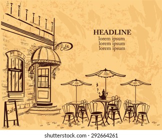 Series of backgrounds decorated with old town views and street cafes for brochures, flyers, banners. Hand drawn Vector Illustration. 