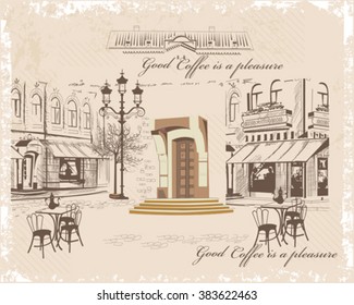 Series of backgrounds decorated with old town views and street cafes. Hand drawn Vector Illustration. 
