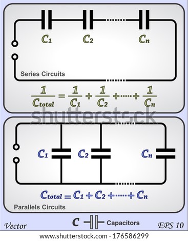 Series and parallel circuits - capacitor