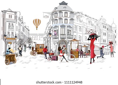 Series of the street cafes with fashion people, men and women, in the old city, vector illustration. Waiters serve the tables. 